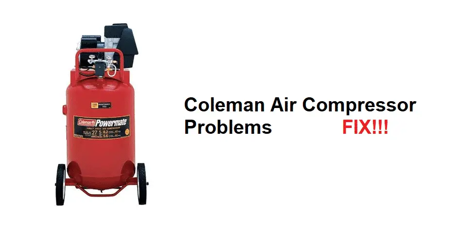 coleman air compressor problems