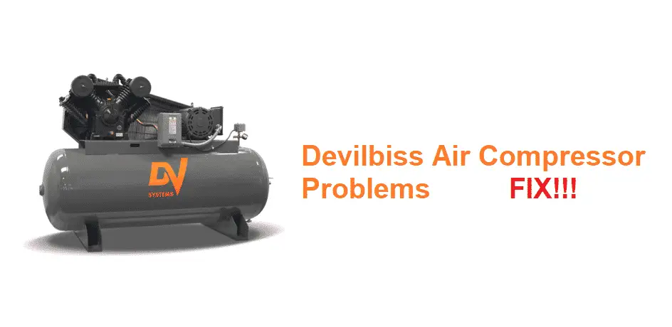 devilbiss air compressor problems
