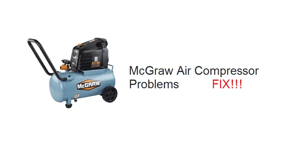 mcgraw air compressor problems