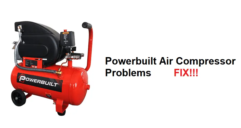 powerbuilt air compressor problems