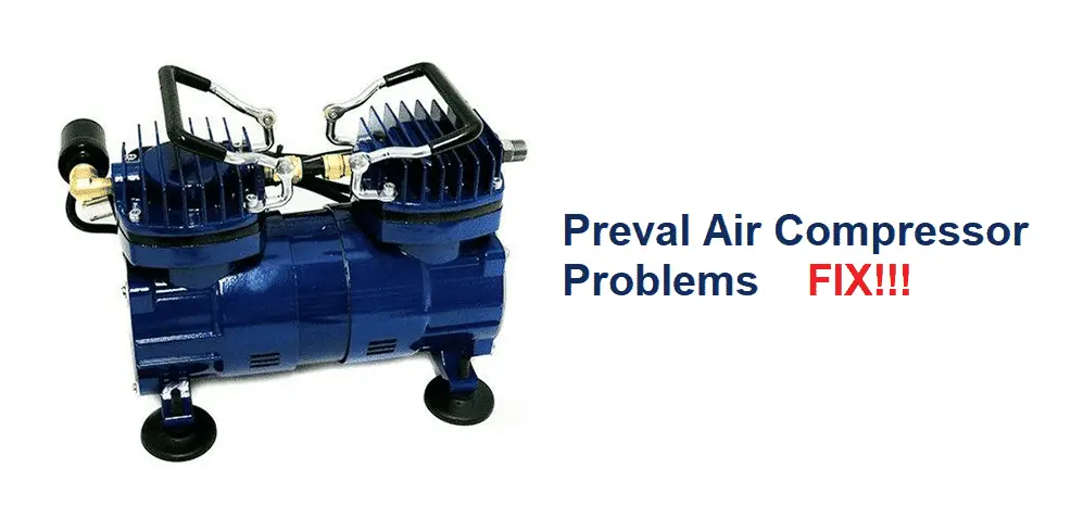preval air compressor problems